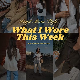 What I Wore This Week