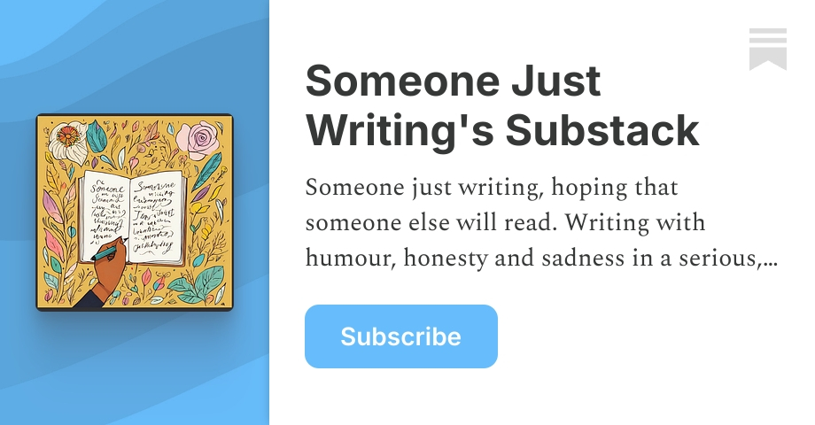 Someone Just Writing's Substack | SomeoneJustWriting by Mindy V | Substack