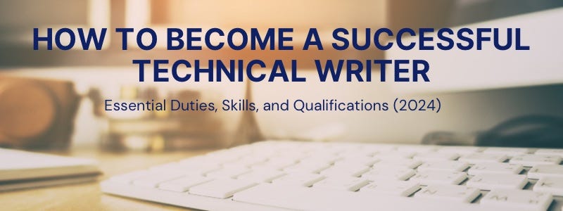 Become a Successful Technical Writer Become a Successful Technical Writer