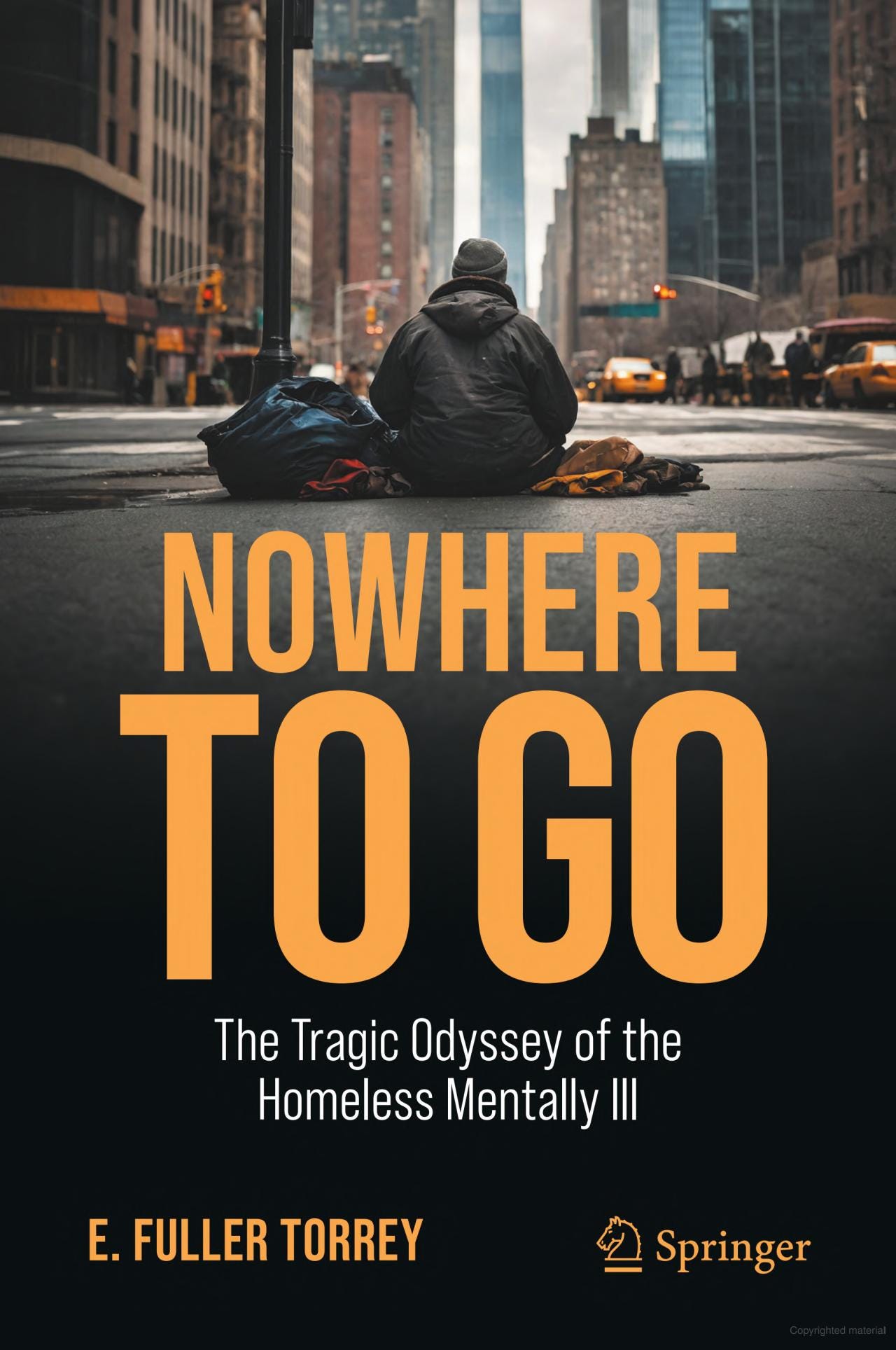 E. Fuller Torrey: The Tragic Odyssey of the Homeless Mentally Ill