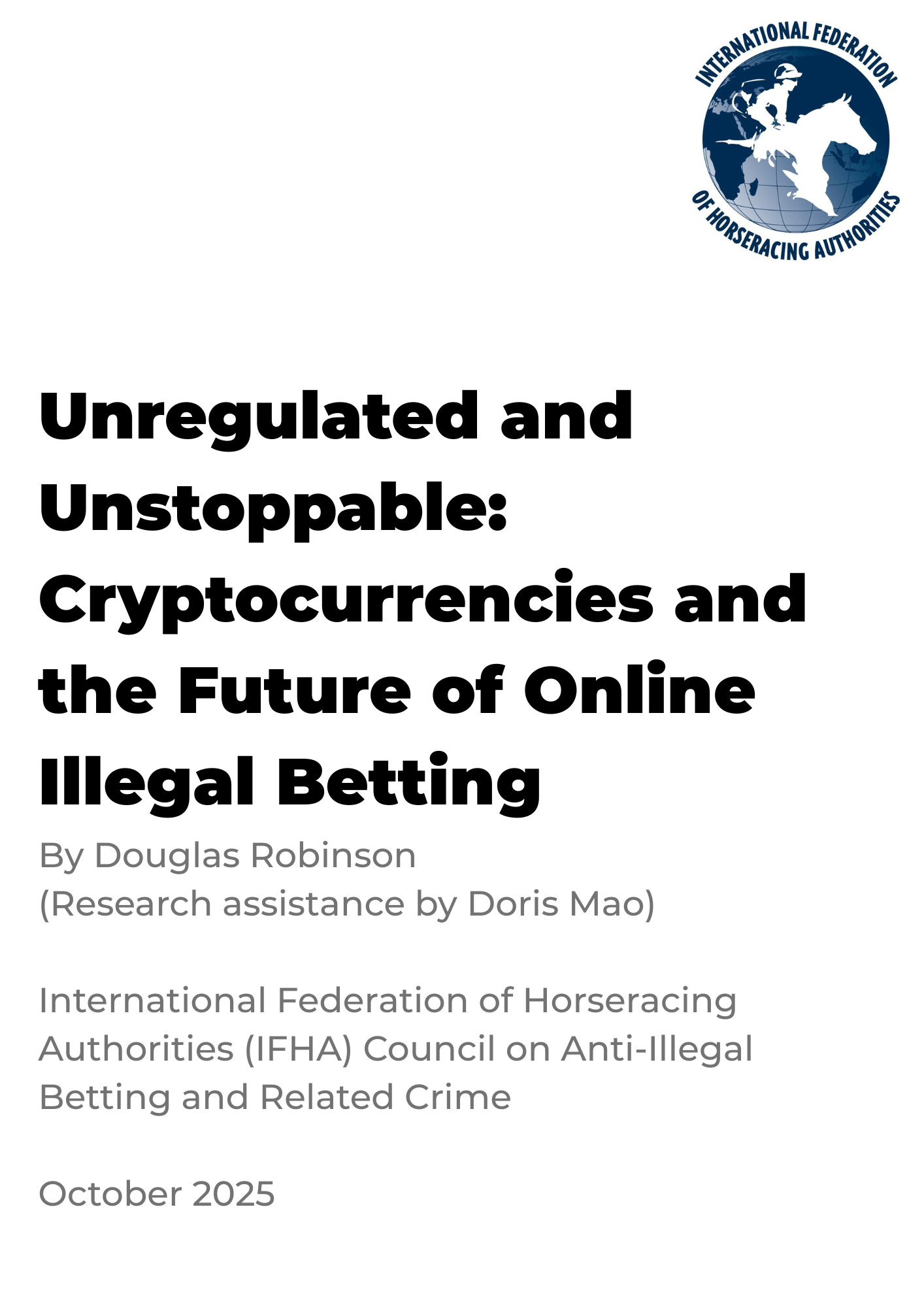Unregulated and Unstoppable: Cryptocurrencies and the Future of Online  Illegal Betting