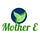 Mother E