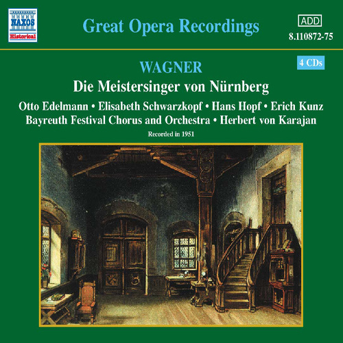 WAGNER, R.: Meistersinger von Nürnberg (Die) (Kara.. - 8.110872-75 |  Discover more releases from Naxos Historical