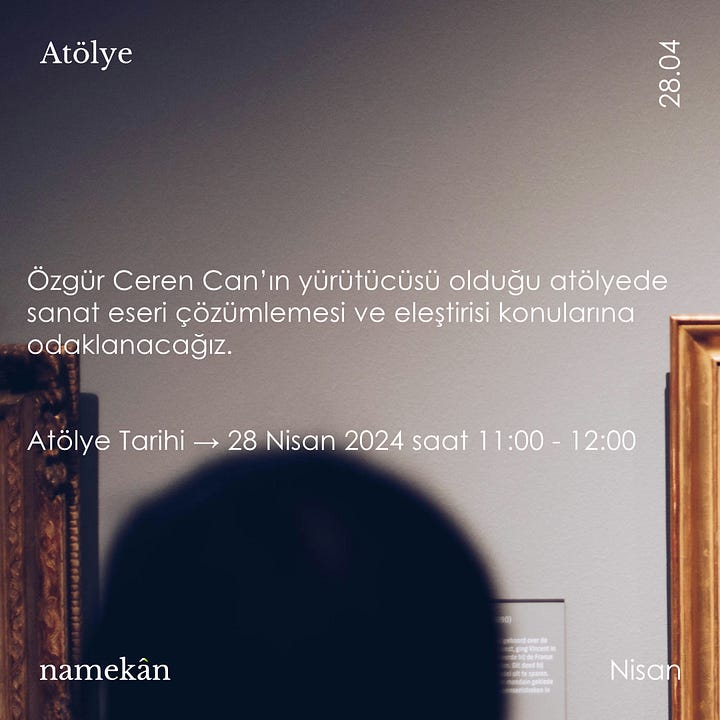 Atölye: Sanat Eleştirisi Nasıl Yazılır?