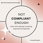 not compliant enough