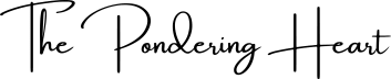 The Pondering Heart