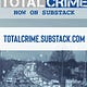 Totalcrime Substack