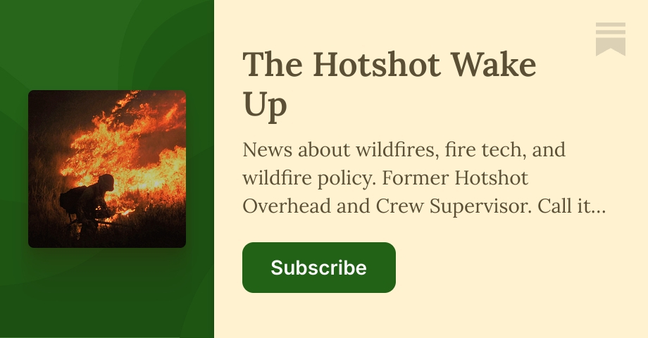 The Hotshot Wake Up | Substack