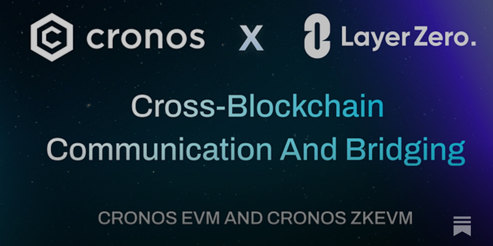 Cronos EVM, Cronos zkEVM Now Supported By LayerZero, Enabling Cross-Chain  Bridges with 115+ Blockchain Networks