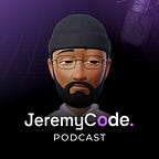 Jeremy Code Podcast