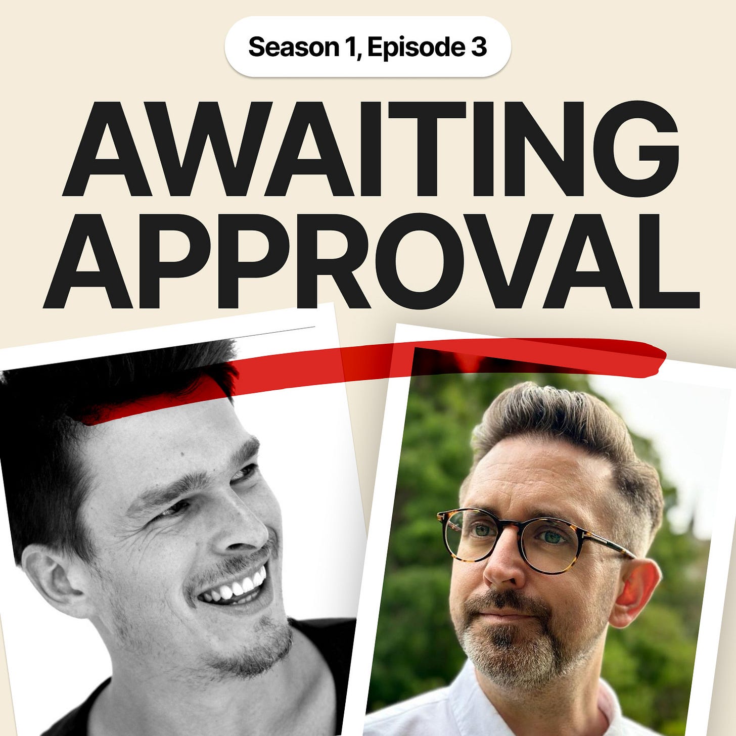 The Awaiting Approval Podcast promotional image featuring the logo, and portrait photos of Stan Reimgen, my guest, and me, Adam Jennings. 