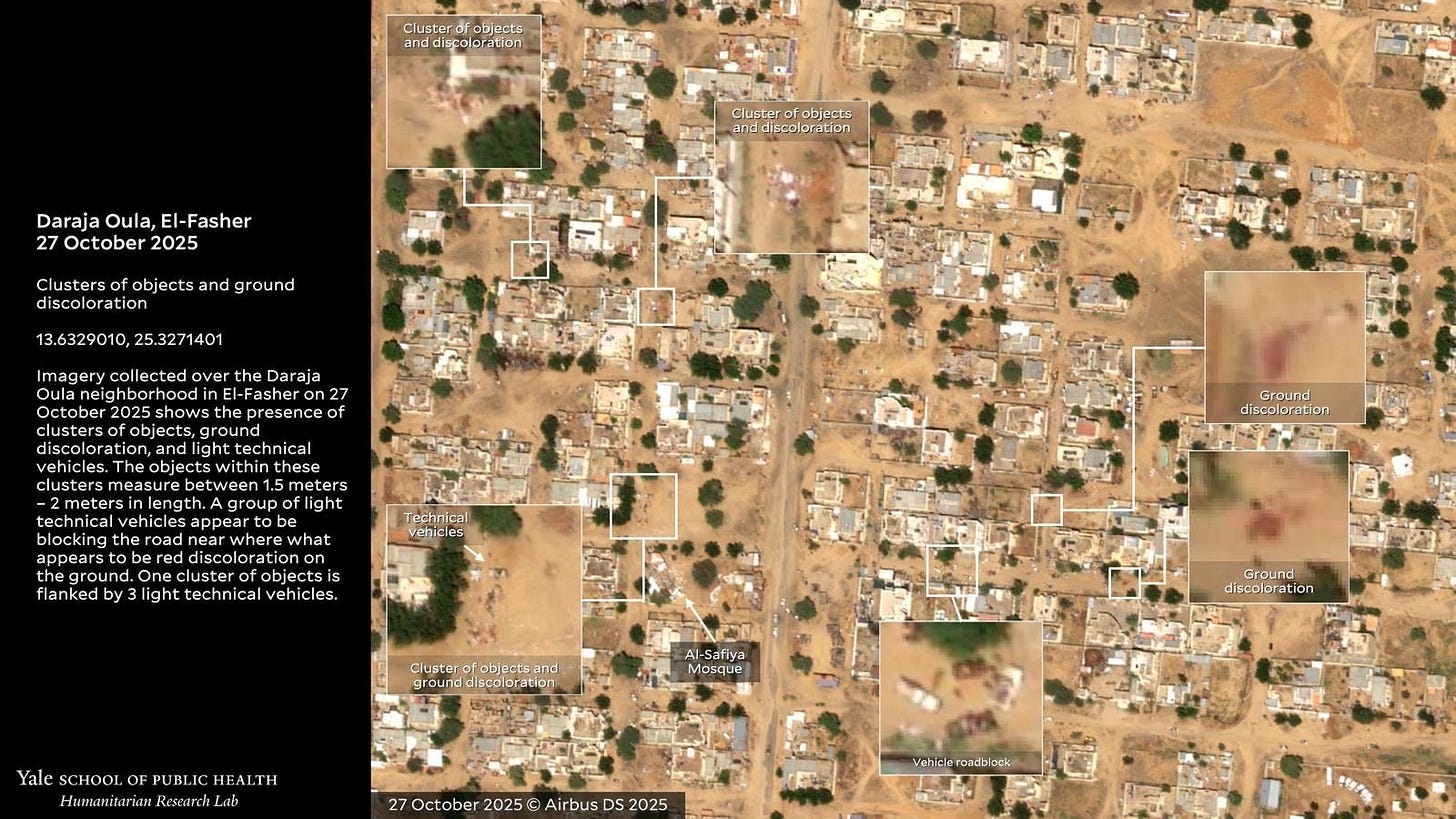 Daraja Oula, El-Fasher 27 October 2025

Copyright: Satellite Imagery 27 October 2025 ©️Airbus DS 2025. Analysis conducted by Yale Humanitarian Research Lab

Clusters of objects and ground discoloration

13.6329010, 25.3271401

Imagery collected over the Daraja Oula neighborhood in El-Fasher on 27 October 2025 shows the presence of clusters of objects, ground discoloration, and light technical vehicles. The objects within these clusters measure between 1.5 meters – 2 meters in length. A group of light technical vehicles appear to be blocking the road near where what appears to be red discoloration on the ground. One cluster of objects is flanked by 3 light technical vehicles.