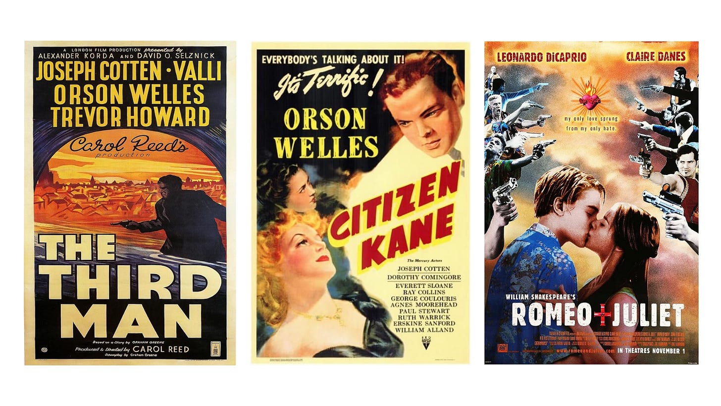 The Third Man (1949), Citizen Kane (1941), William Shakespeare's Romeo + Juliet (1996).