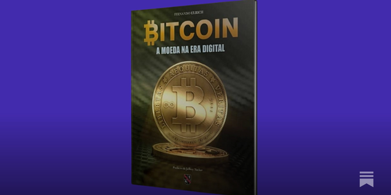 Bitcoin: a moeda na era digital - by Thiago Xavier