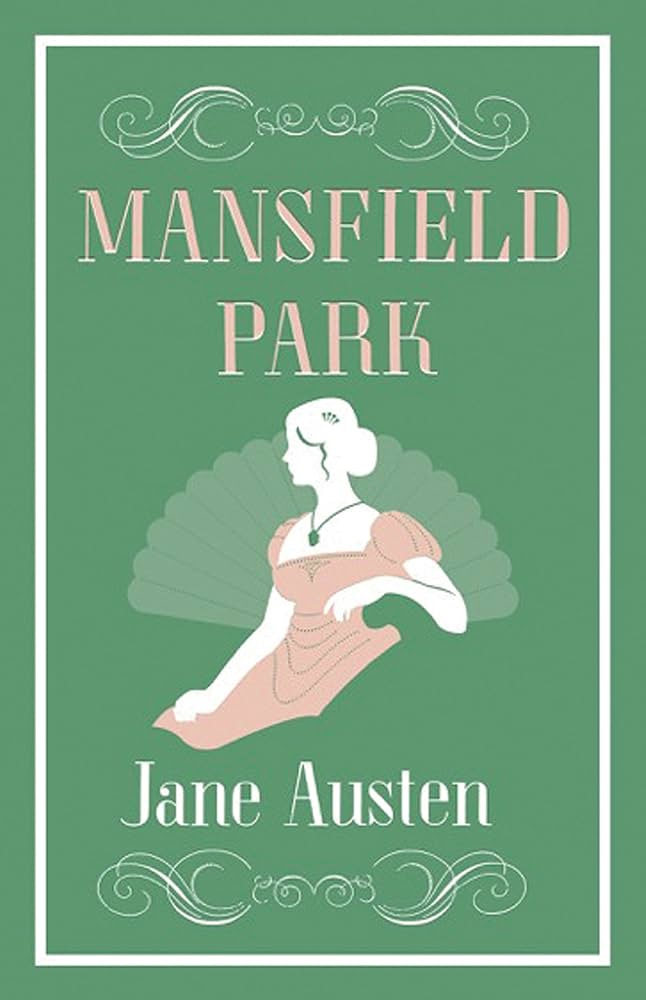 Mansfield Park (Evergreens)