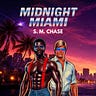 Midnight Miami by S. M. Chase