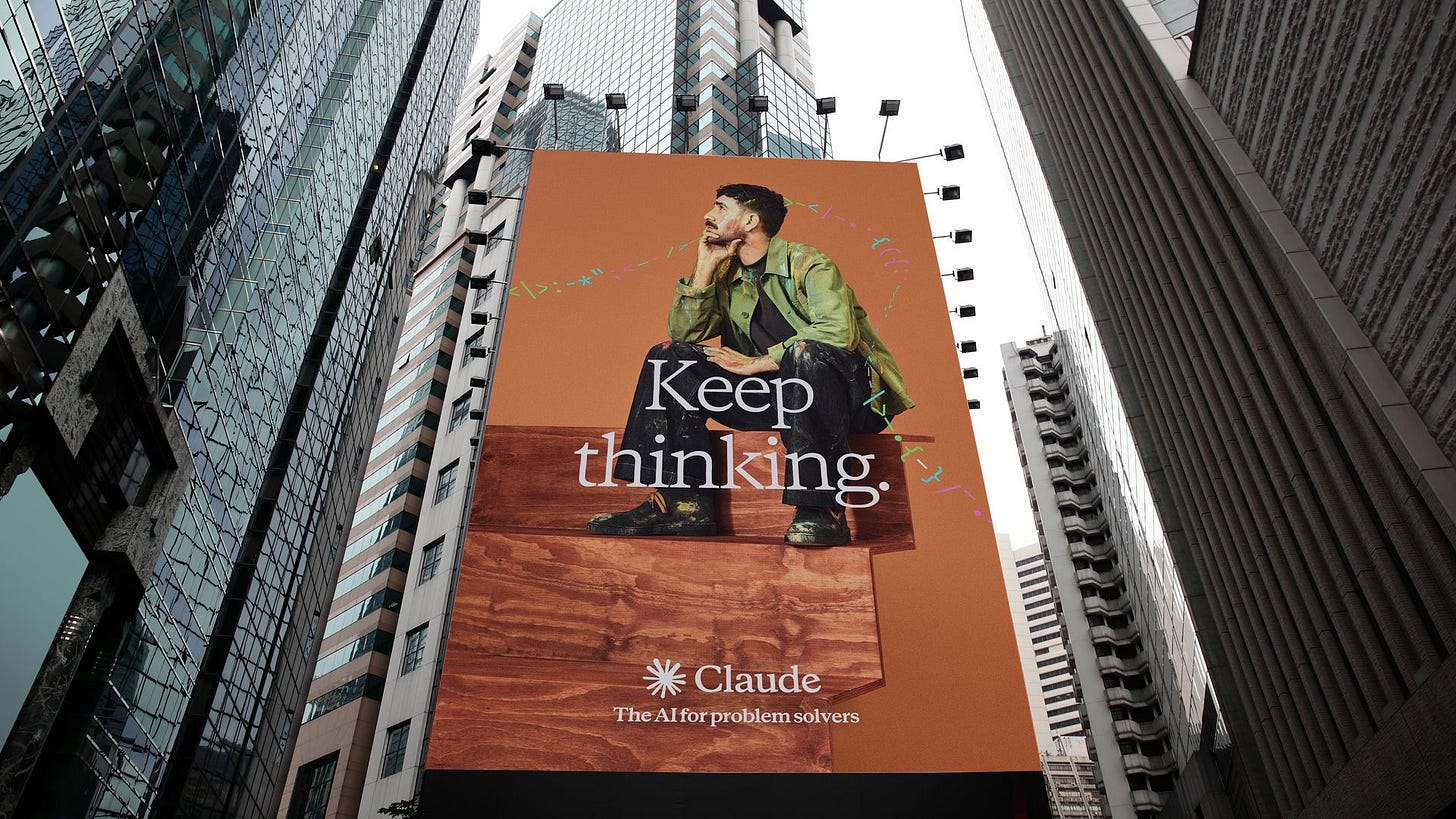 Anthropic launches first brand campaign, "Keep thinking"