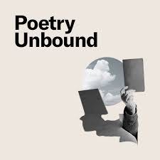 Poetry Unbound | Podcast on Spotify