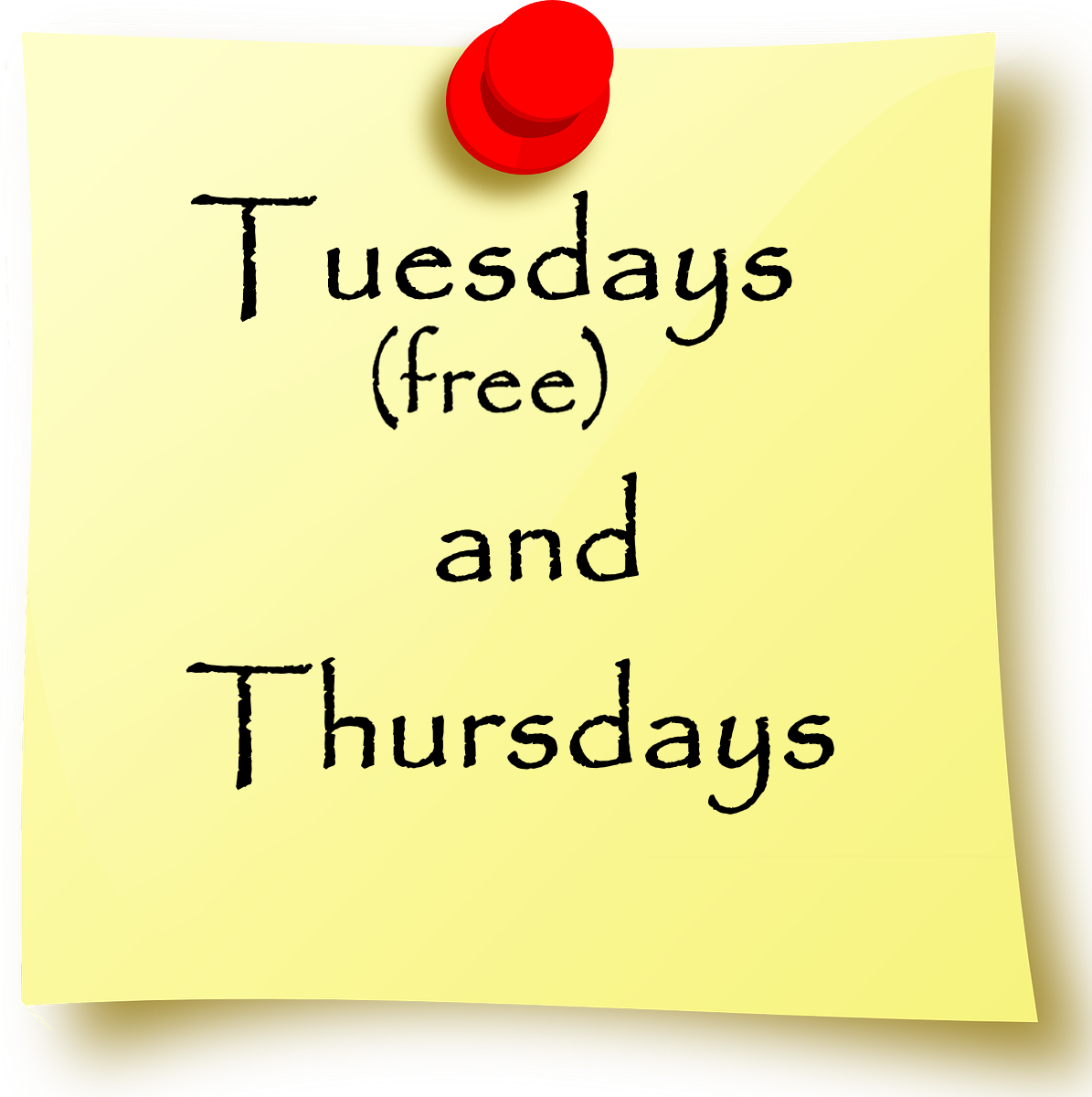 A sticky note saying Tuesdays free and Thursdays