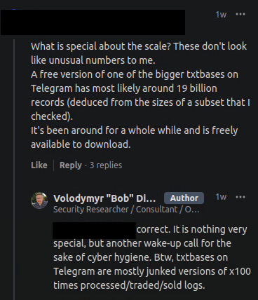 A reply from Bob Diachenko, to a question about what was so special about the scale of this since billions of txtbases leak publicly from Telegram with this numbers; his reply claims that txtbase are mostly junk data.