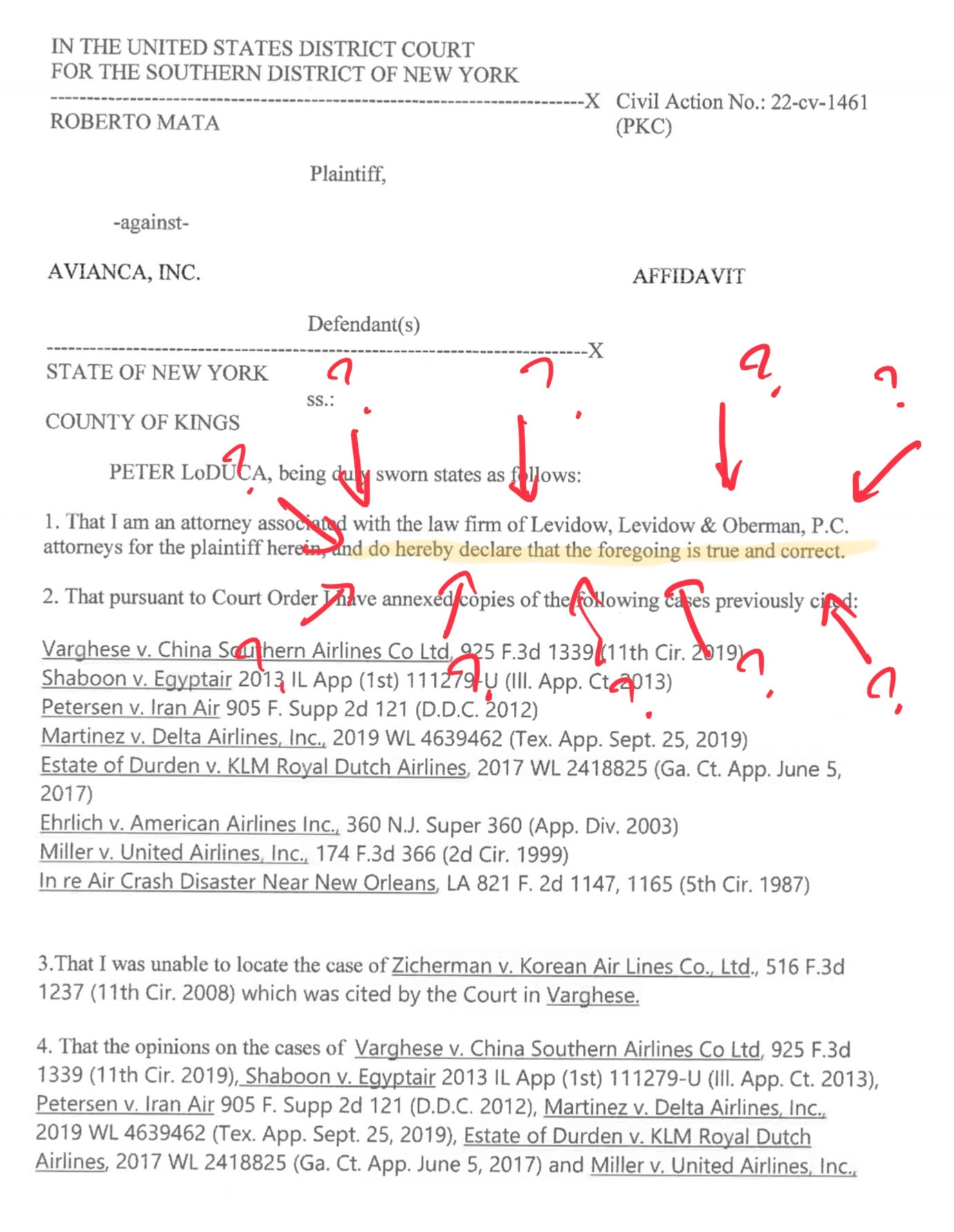 Peter LoDuca, being duly sworn states as follows:

1. That I am an attorney associated with the law firm of Levidow, Levidow & Oberman P.C., attorneys for the plaintiff herein, and do hereby declare that the foregoing is true and correct.