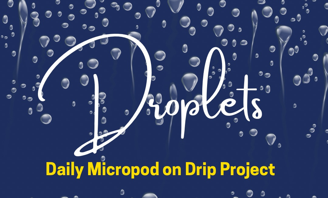 Droplets 74 06/09/2025