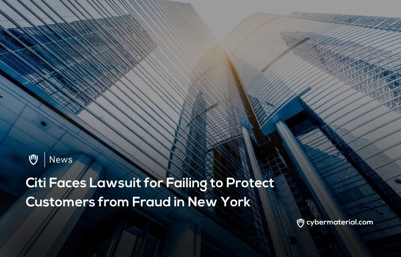 NY Sues Citi Over Fraud Protection Failures - Citi Citi Takes Its Fraud