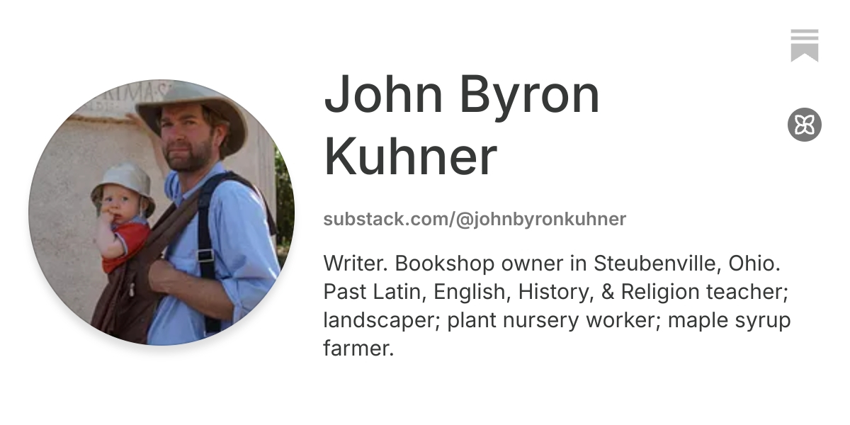 John Byron Kuhner | Substack