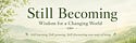 Still Becoming