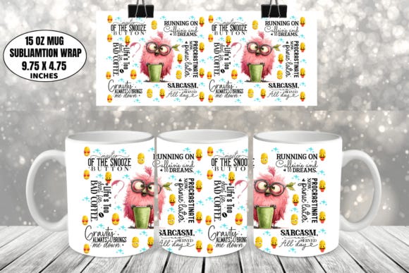 Funny Mug Wrap Sublimation PNG 89