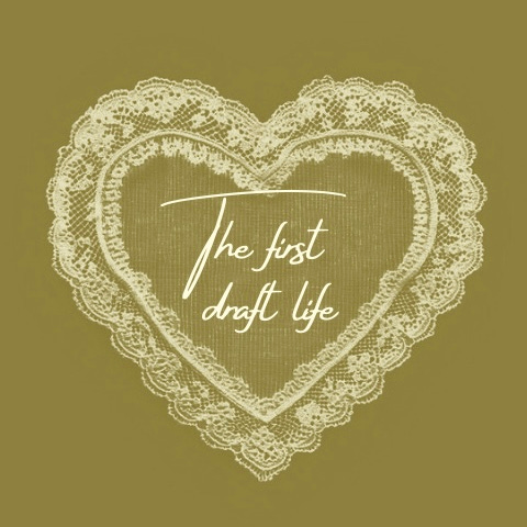 thefirstdraftlife