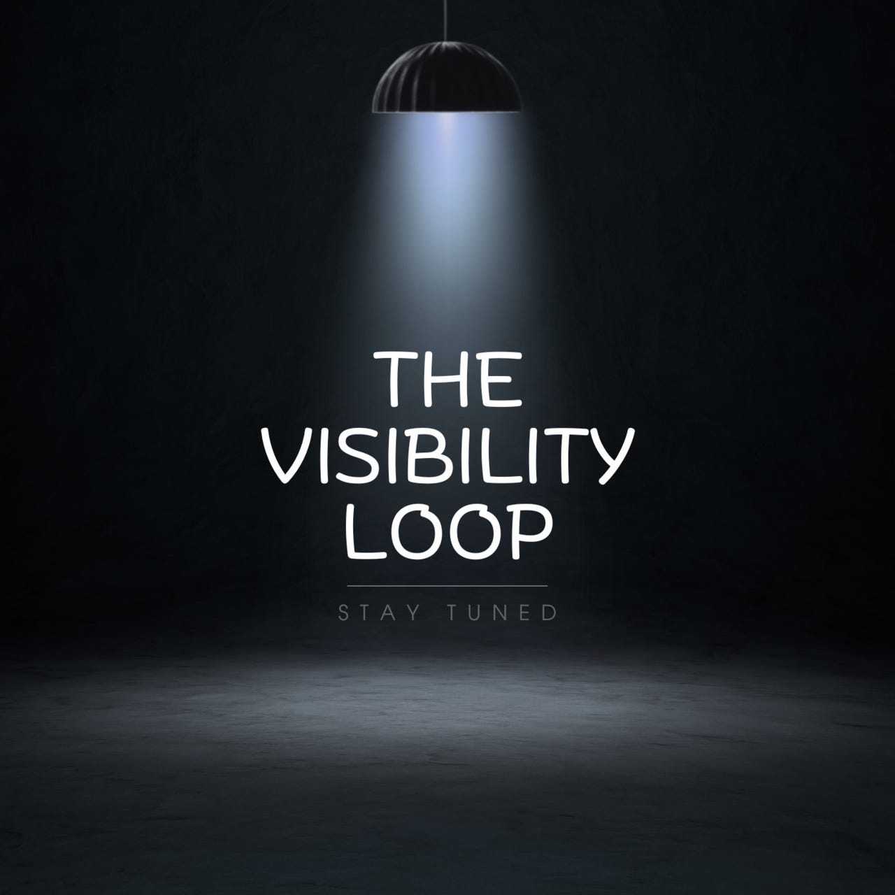 The Visibility Loop