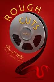 Book cover, Rough Cuts by Glenn R Miller Book cover, Rough Cuts by Glenn R Miller