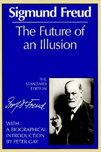 Amazon.com: The Future of an Illusion (Complete Psychological Works of  Sigmund Freud): 9780393008319: Freud, Sigmund, Strachey, James, Gay, Peter:  Books