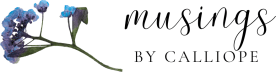 Musings by Calliope