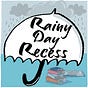 Rainy Day Recess's avatar