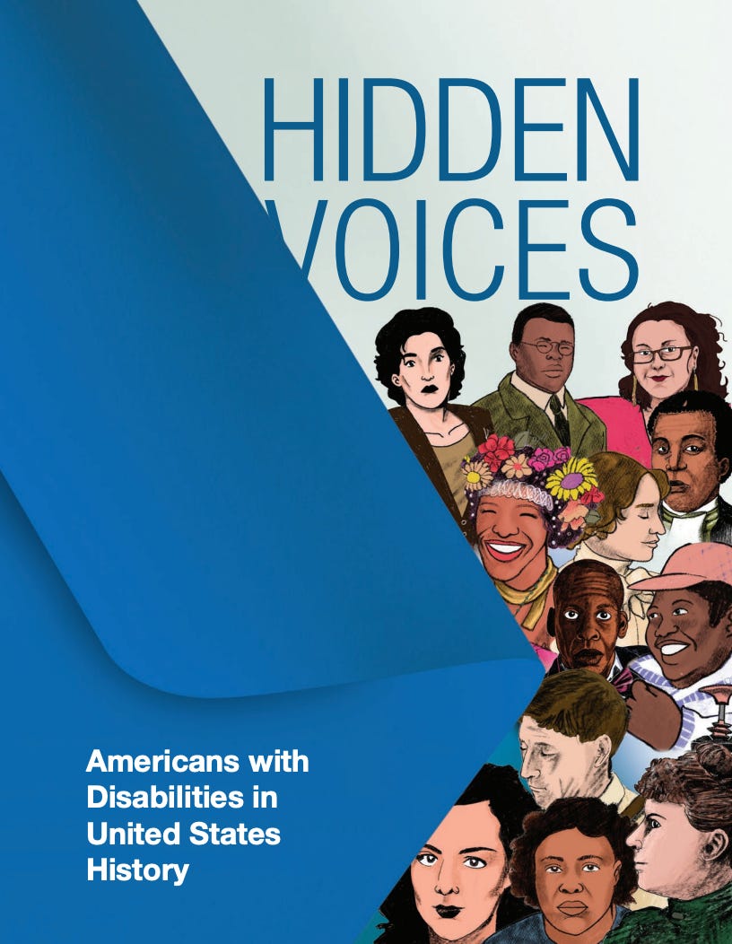 The cover of a report with a page being pulled back to reveal illustrated faces of disabled Americans including Benjamin Banneker, Marsha P. Johnson, and Charlotte Lamberton. The cover of a report with a page being pulled back to reveal illustrated faces of disabled Americans including Benjamin Banneker, Marsha P. Johnson, and Charlotte Lamberton.