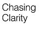 Chasing Clarity