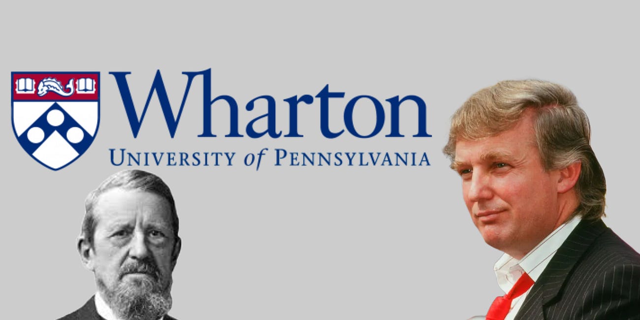 The Forgotten Protectionist History of Wharton—And What It Tells Us About Trump’s Tariff Obsession