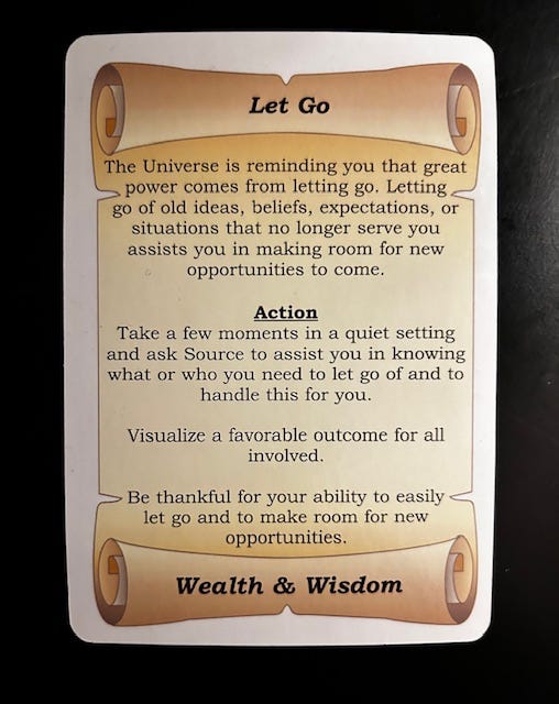 A card from the intuitive deck Wealth & Widsom that says Let Go