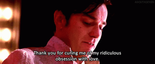 Gif du film Moulin Rouge! où Christian remercie Satine de l'avoir guéri de sa ridicule obsession de l'amour