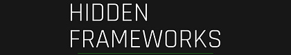Hidden Frameworks