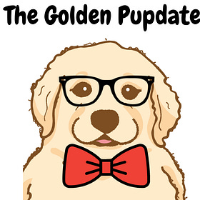 The Golden Pupdate!