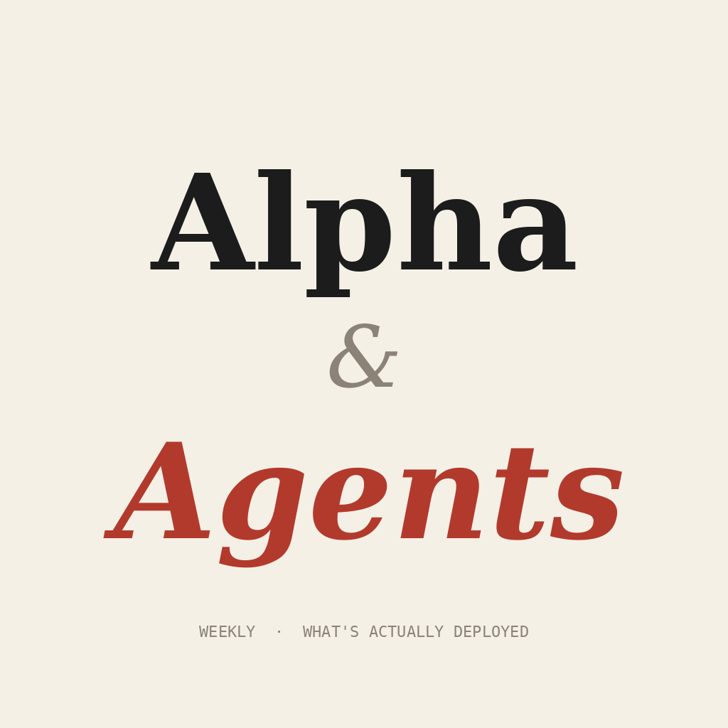 Alpha & Agents