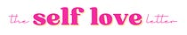The Self Love Letter by Love, Maaden