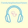 Friendly Neighborhood Patient