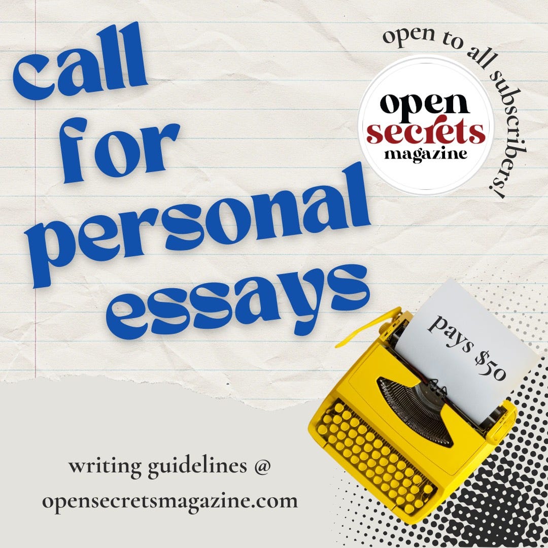 typewriter image with "pays $50" and open secrets magazine logo, text call for personal essays, open to all subscribers, opensecretsmagazine.com