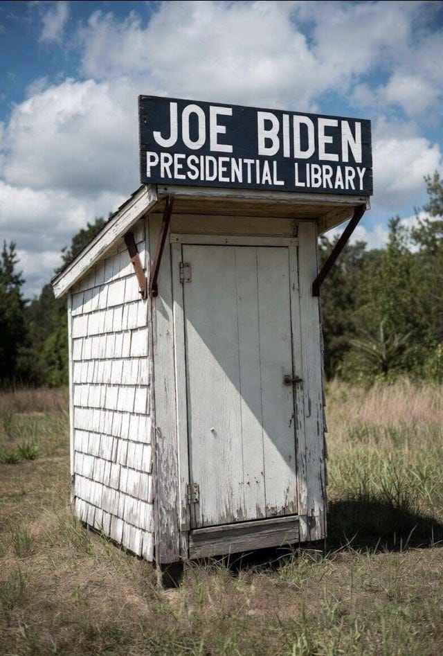r/ConservativeMemes - The donations have been counted and Joe Biden’s presidential library has been built.