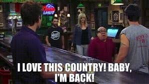 YARN | I love this country! Baby, I'm back! | It's Always Sunny in  Philadelphia (2005) - S05E03 The Great Recession | Video clips by quotes |  d36d4c08 | 紗
