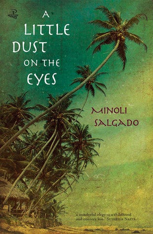 Cover of A Little Dust on the Eyes by Minoli Salgado Cover of A Little Dust on the Eyes by Minoli Salgado